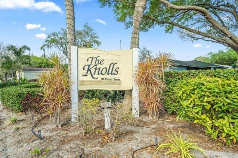 Bent Tree Homes in Sarasota, FL. - The Knolls Sign