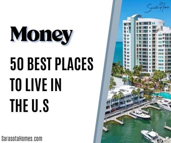 Sarasota: A Top 50 Place to Live According to Money Magazine